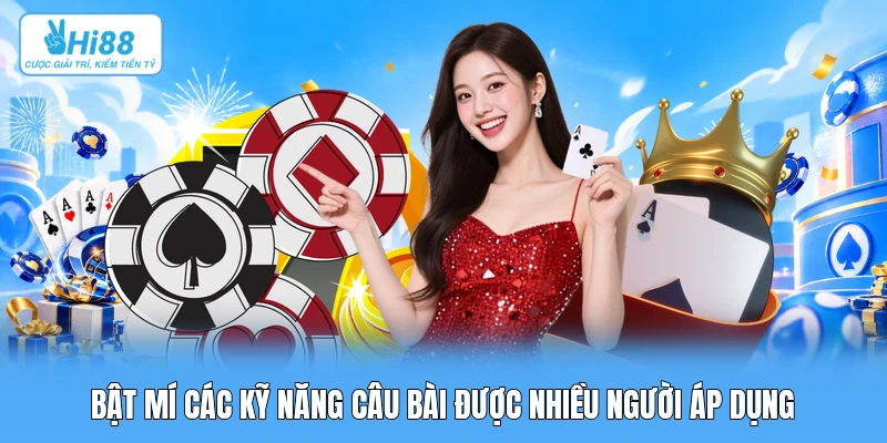 Nghệ Thuật Đọc Vị & Câu Bài Trong Phỏm: Mô Hình Toán Học & Ma Trận Bật mí các kỹ năng câu bài được nhiều người áp dụng