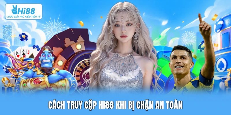 Cách Truy Cập Hi88 Khi Bị Chặn: Giải Pháp Kỹ Thuật Đổi DNS, Smart App Cách truy cập Hi88 khi bị chặn an toàn