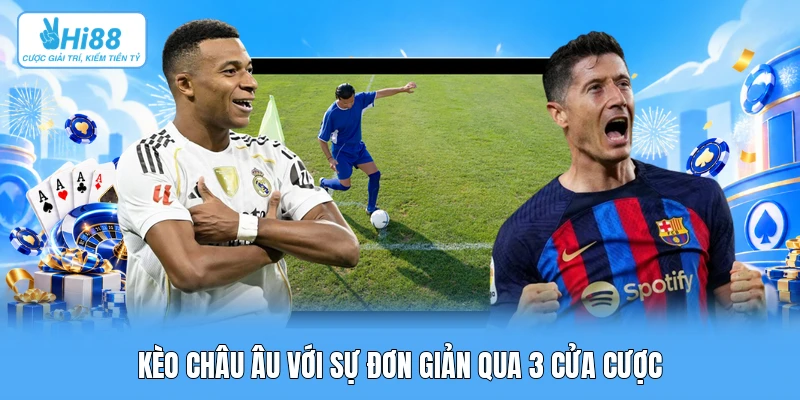 Kèo Bóng Đá: Giải Mã Kỹ Thuật Kèo Châu Á, Kèo 1X2 Và Tài Xỉu Chi Tiết Nhất Kèo châu Âu với sự đơn giản qua 3 cửa cược